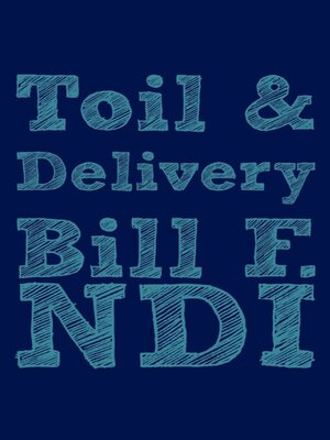 cover image of Toil and Delivery